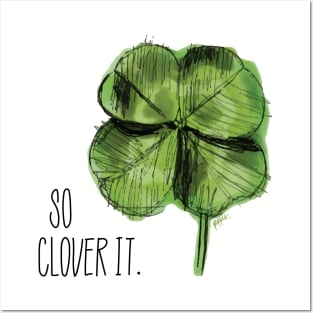 So Clover It. Posters and Art